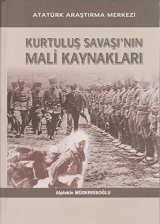 Kurtuluş Savaşı'nın Mali Kaynakları