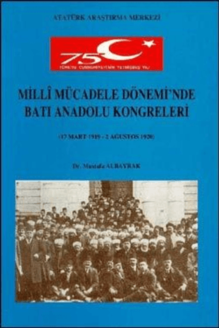 Milli Mücadele Dönemi'nde Batı Anadolu Kongreleri