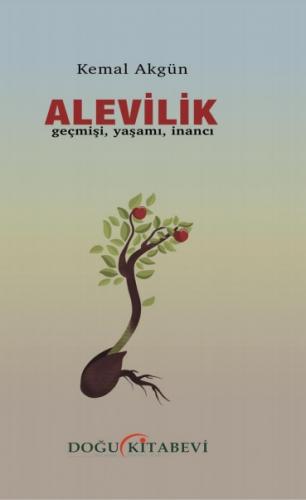ALEVİLİK(Geçmişi,Yaşamı,İnancı)