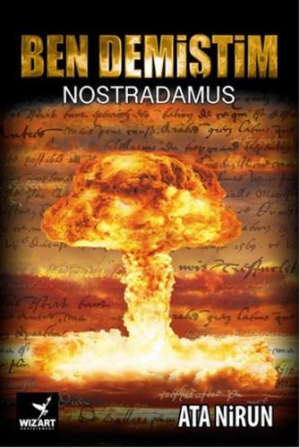 Ben Demiştim(Nostradamus)