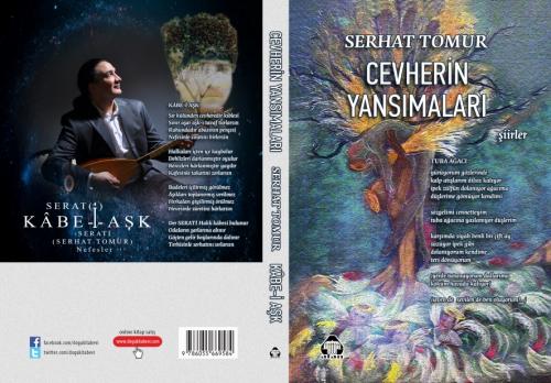 Cevherin Yansımaları Kâbe-i-Aşk (iki kitap birarada)