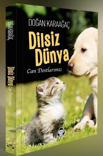 DİLSİZ DÜNYA