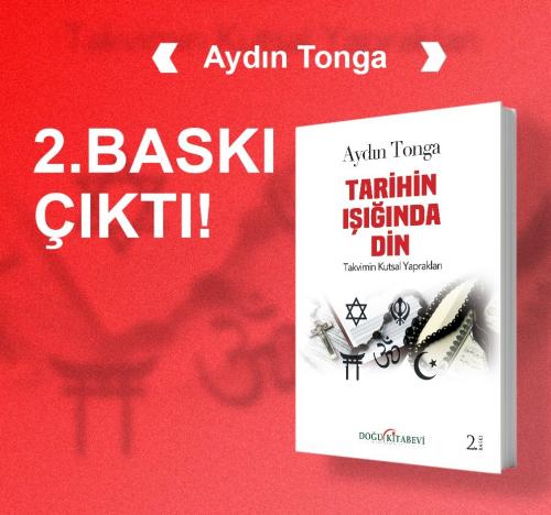 Tarihin Işığında Din-Takvimin kutsal yaprakları