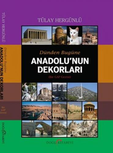 Dünden Bugüne Anadolu'nun Dekorları