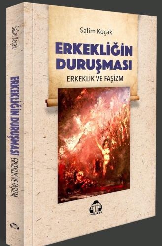 ERKEKLİĞİN DURUŞMASI