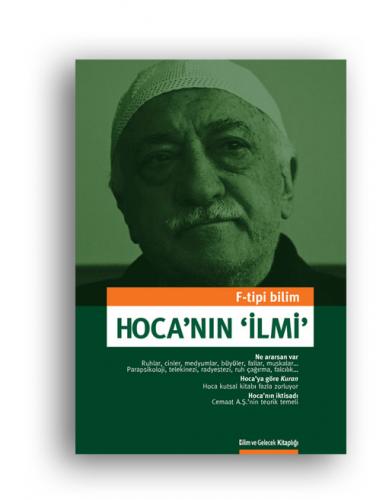 F Tipi Bilim - Hocanın İlmi