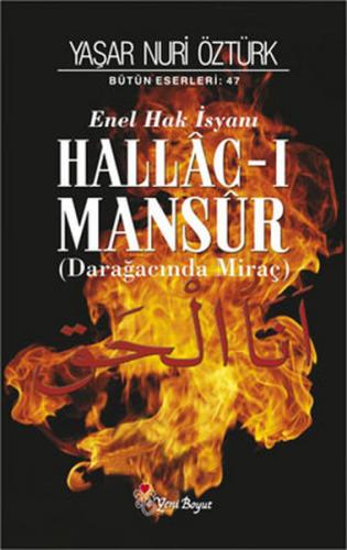 Hallac-ı Mansur: Darağacında Miraç (2 Cilt Takım)-CİLTLİ