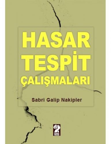 Hasar Tespit Çalışmaları