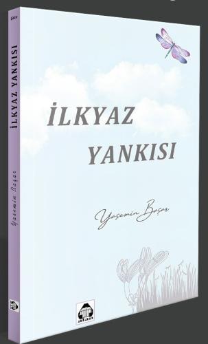 İLKYAZ YANKISI