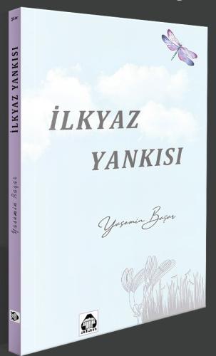 İLKYAZ YANKISI