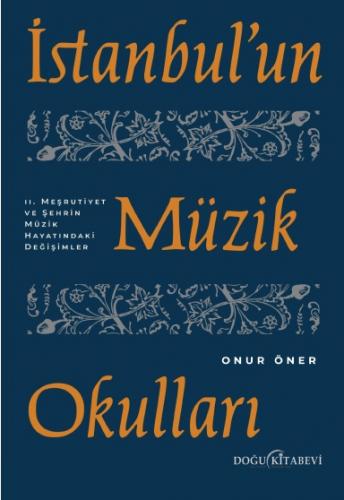 İSTANBUL’UN MÜZİK OKULLARI