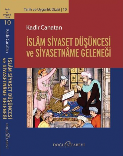 islam Siyaset Düşüncesi ve Siyasetname Geleneği-CiLTLi