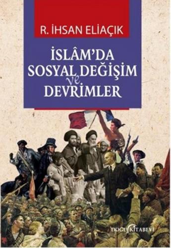 islamda Sosyal Değişim ve Devrimler