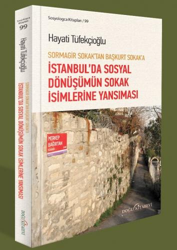 İstanbul'da Sosyal Dönüşümün ve sokak isimlerine yansıması