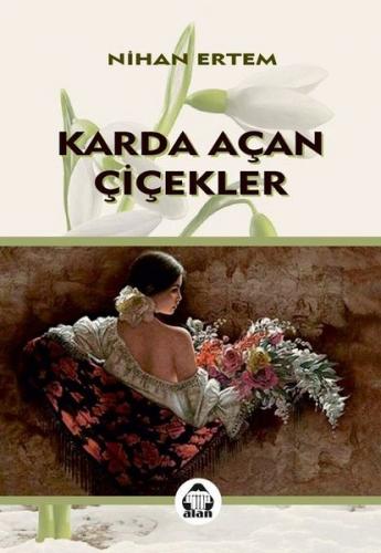 Karda Açan Çiçekler