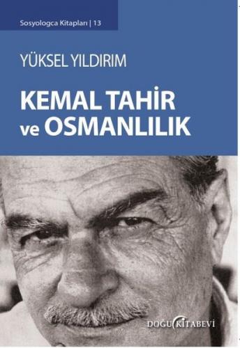 KEMAL TAHiR ve OSMANLILIK