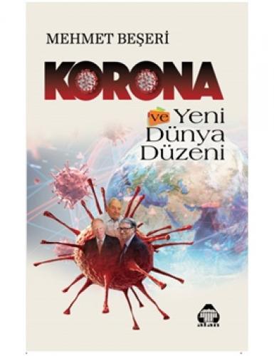 Korona ve Yeni Dünya Düzeni