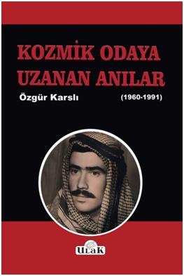 Kozmik Odaya Uzanan Anılar(1960-1991)