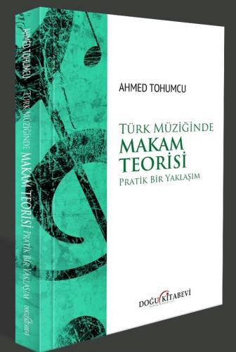 Türk Müziğinde MAKAM TEORİSİ