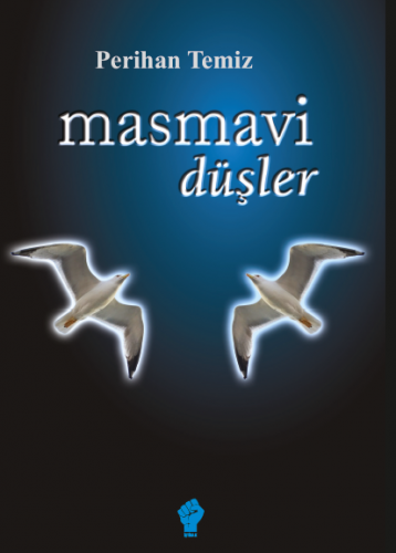 Masmavi Düşler