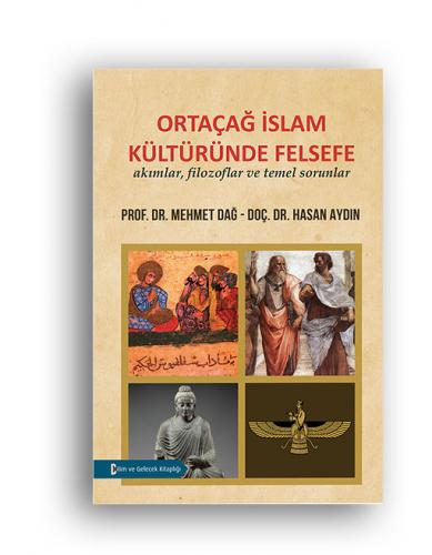 Ortaçağ İslam Kültüründe Felsefe