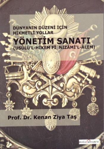 OSMANLI YÖNETİM SANATI