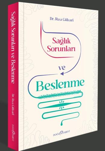 Sağlık Sorunları ve Beslenme