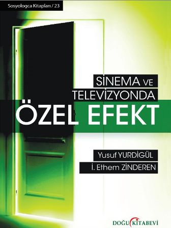 Sinema ve Televizyonda ÖZEL EFEKT