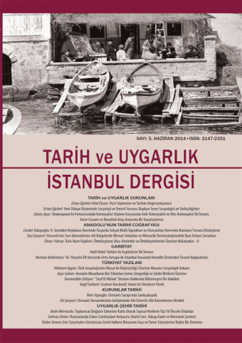 Tarih ve Uygarlık - istanbul Dergisi Sayı: 5