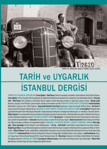 Tarih ve Uygarlık - istanbul Dergisi Sayı: 6