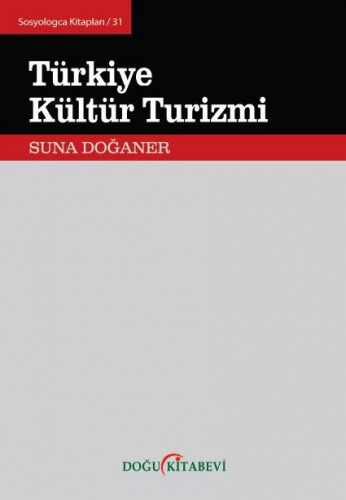 TÜRKİYE KÜLTÜR TURİZMİ