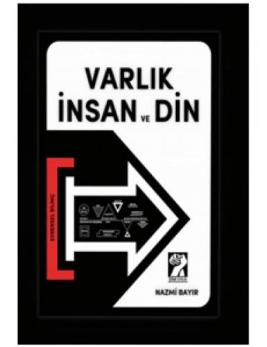 Varlık İnsan ve Din