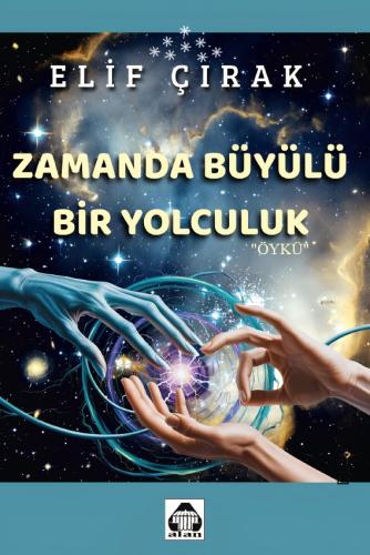 Zamanda Büyülü Bir Yolculuk